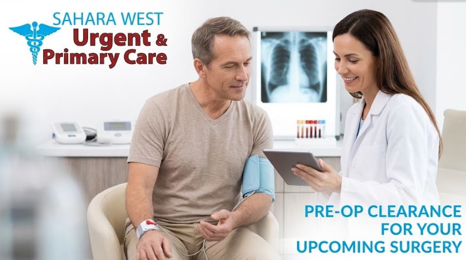 A male patient receives a pre-operative medical clearance exam from a female doctor at Sahara West Urgent & Primary Care. The doctor is smiling and reviewing data on a tablet while the patient is connected to blood pressure and wrist sensors. A chest X-ray and blood vials are visible in the modern clinic background, highlighting on-site diagnostics. The clinic logo is in the top left.